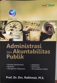 Administrasi dan Akuntabilitas Publik