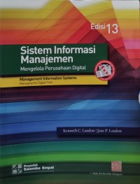Sistem Informasi Manajemen: Mengelola Perusahaan Digital