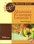 Praktikum Akuntansi Keuangan Lanjutan 1: Buku 2 Kertas Kerja