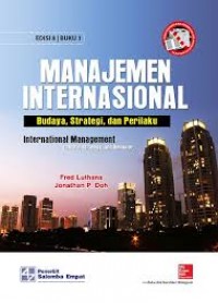 Manajemen Internasional: Budaya, Strategi, dan Perilaku. Edisi 8 Buku 1