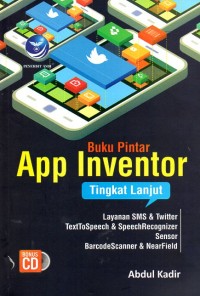 Buku Pintar App Inventor Tingkat Lanjut