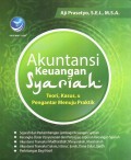 Akuntansi Keuangan Syariah: Teori, Kasus, dan Pengantar Menuju Praktik