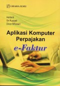 Aplikasi Komputer Perpajakan: e-Faktur