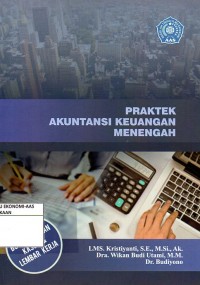 PRAKTEK AKUNTANSI KEUANGAN MENENGAH