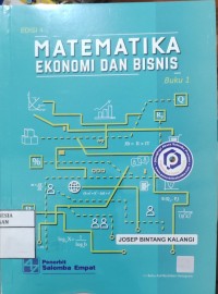 Matematika Ekonomi dan Bisnis - Buku 1